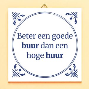 Tegeltje Beter een goede buur